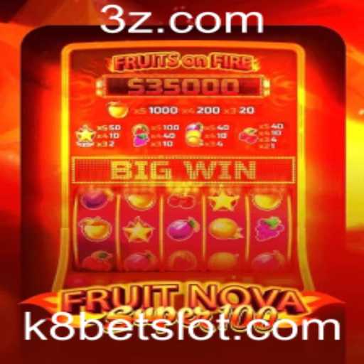Explorando o Empolgante Mundo de FruitNovaSuper100 com K8 Bet